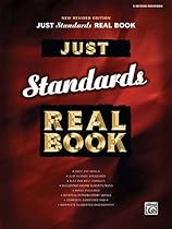 Just Standards Real Book: C Edition (Just Real Books Series)