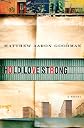 Hold Love Strong: A Novel