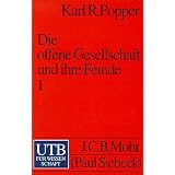 Die offene Gesellschaft und ihre Feinde, Band 1: Der Zauber Platonsvon "Karl R. Popper"