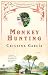 Search : Monkey Hunting (Ballantine Reader's Circle)