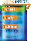 The Certified Quality Technician Handbook