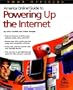 Your Official America Online Guide to Powering Up the Internet