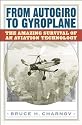 From Autogiro to Gyroplane: The Amazing Survival of an Aviation Technology