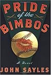 Pride of the Bimbos: A Novel