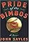 Pride of the Bimbos: A Novel