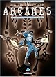 Arcanes, tome 1 : Le Baron fant�me
