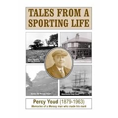 Tales from a Sporting Life: Memories of a Mersey Man Who Made His Mark