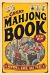 The Great Mahjong Book: History, Lore, and Play