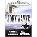 John Wayne - Angel and The Badman / Blue Steel