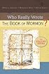Who Really Wrote the Book of Mormon?: The Spalding Enigma