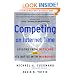 Competing On Internet Time: Lessons From Netscape And Its Battle With Microsoft