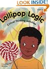 Lollipop Logic: Critical...