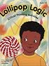 Lollipop Logic: Critical Thinking Activities