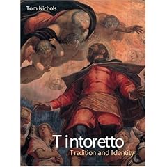 Tintoretto: Tradition and Identity