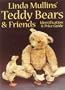 Linda Mullins Teddy Bears & Friends Identification & Price Guide
