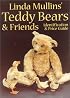 Linda Mullins Teddy Bears & Friends Identification & Price Guide (Linda Mullins' Teddy Bears & Friends)