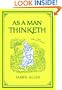 As a Man Thinketh (Tarcher Family Inspirational Library)