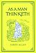 As a Man Thinketh (Tarcher Family Inspirational Library)