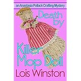 death by killer mop doll an anastasia pollack crafting mystery volume 2