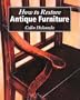 How to Restore Antique Furniture