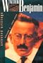 Walter Benjamin: Selected Writings, Volume 2: 1927-1934