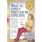 What to Expect When You're Expecting (Paperback)
