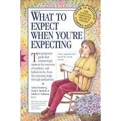What to Expect When You're Expecting, Third Edition