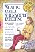 What to Expect When You're Expecting