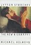 Lytton Strachey: The New Biography