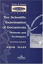 Scientific Examination of Documents (Taylor & Francis Forensic Science Series)