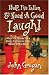 Book Help, I've Fallen & Need A Good Laugh!
