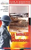 Revue Fortitude  / La bataille de dunkerque
