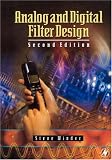 Analog and Digital Filter Design (Edn Series for Design Engineers) (Edn Series for Design Engineers)