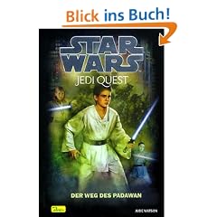 Star Wars. Jedi Quest 02. Der Weg des Padawan: BD 2