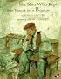 The Man Who Kept His Heart in a Bucket (Picture Puffins)