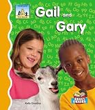 Gail and Gary (First Sounds)