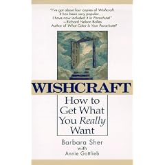 Wishcraft: How to Get What You Really Want