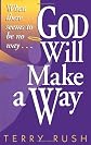 God Will Make a Way: When there seems to be no way