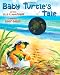 Baby Turtle's Tale