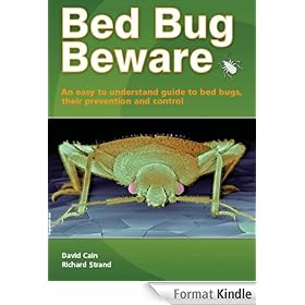 Bed Bug Beware - an easy to understand guide to bedbugs, their prevention and control