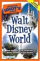 The Complete Idiot's Guide to Walt Disney World