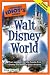 The Complete Idiot's Guide to Walt Disney World
