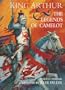 King Arthur and Legends of Camelot