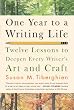 One Year to a Writing Life: Twelve Lessons to Deepen Every Writer's Art and Craft