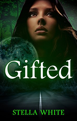 Romance: Young Adult Romance: Gifted (A Teen Paranormal Psychic Romance) (High School Paranormal New Adult)