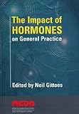 The Impact of hormones on general practice