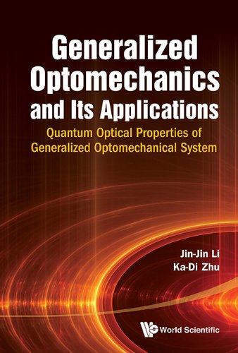 Generalized Optomechanics and Its Applications:Quantum Optical Properties of Generalized Optomechanical System