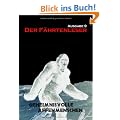 Der F�hrtenleser 9: Geheimnisvolle Affenmenschen