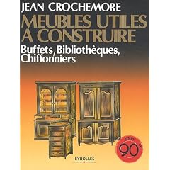 Meubles utiles � construire, T5 : Buffets, biblioth�ques, chiffonniers