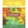 Courage (Buddhism for You)